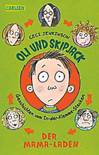 Buchcover Ceci Jenkinson: Oli und Skipjack, der Mama-Laden