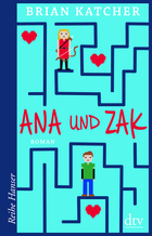 Buchcover Brian Katcher: Ana und Zak