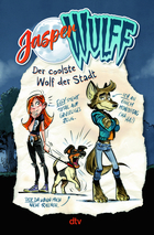 Buchcover Jasper Wulff: Jasper Wulff – Der coolste Wolf der Stadt
