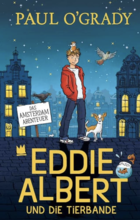 Buchcover Eddie Albert und die Tierbande – Das Amsterdam-Abenteuer