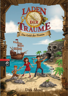 Buchcover Dirk Ahner: Laden der Träume – Das Gold der Piraten