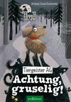 Buchcover Tiergeister AG - Achtung, gruselig!