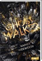 Buchcover Rainer Wekwerth: Ghostwalker